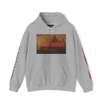 Street Heathen Hoodie - "The World Will Remember" Graphic Pullover