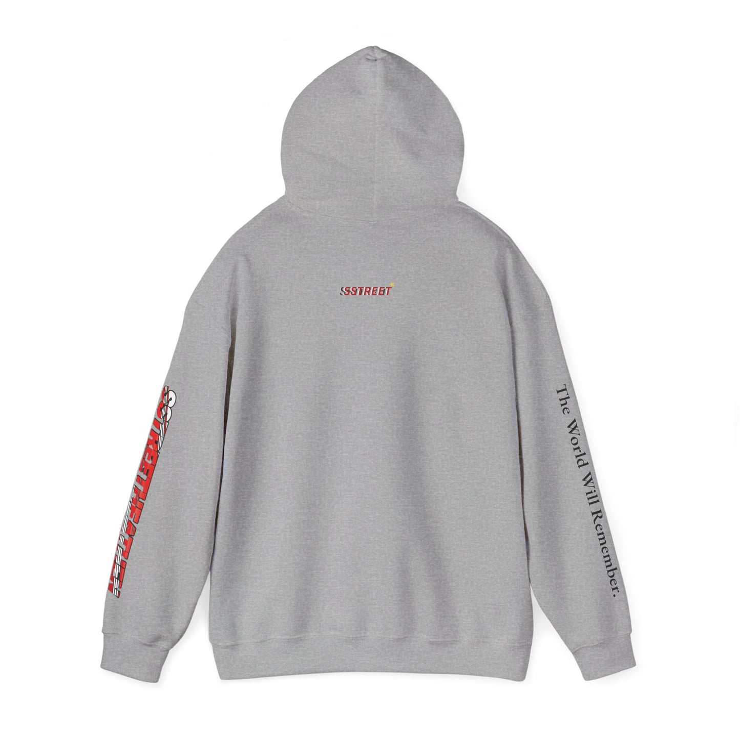Street Heathen Hoodie - "The World Will Remember" Graphic Pullover